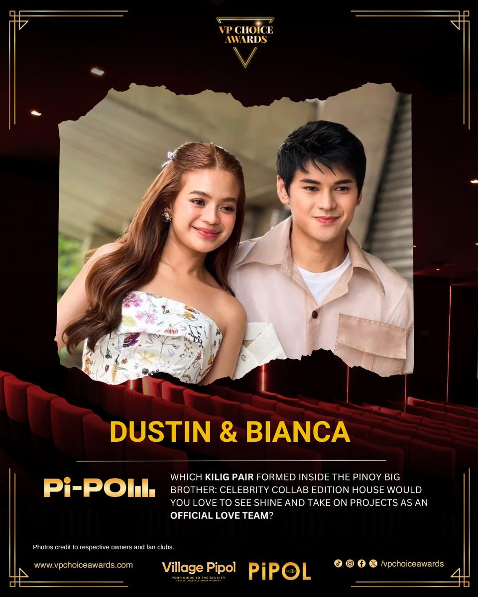 [PI-POLL] Pipol, is #DustBia (Dustin &amp; Bianca) the kilig pair from Pinoy Big Brother: Celebrity Collab Edition that you’d love to see shine and take on projects as an official love team?

Cast your #PiPOLL now!

Vote via the link below! 
vpchoiceawards.com/pi-poll-curren…
<a href="/vpchoiceawards/">VP Choice Awards</a>