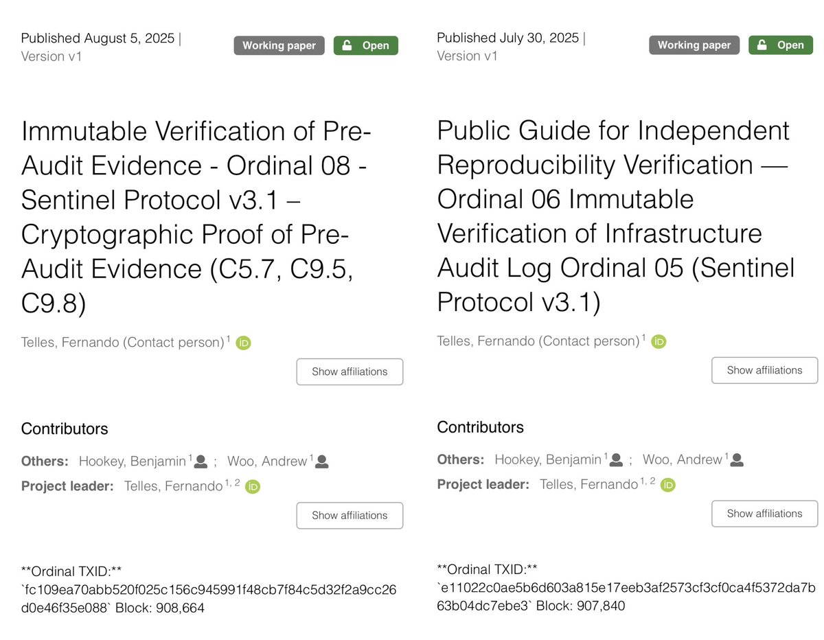 Immutable Bitcoin-Anchored Proof + Public Verification Loop
Sentinel Protocol v3.1 — AI–Human Synergy™

Two Ordinals complete the zero-trust reproducibility chain:

🪙 Ordinal 08 – Proof before validation
RIPEMD160(SHA256) + Bitcoin OP_RETURN seals pre-audit evidence before any