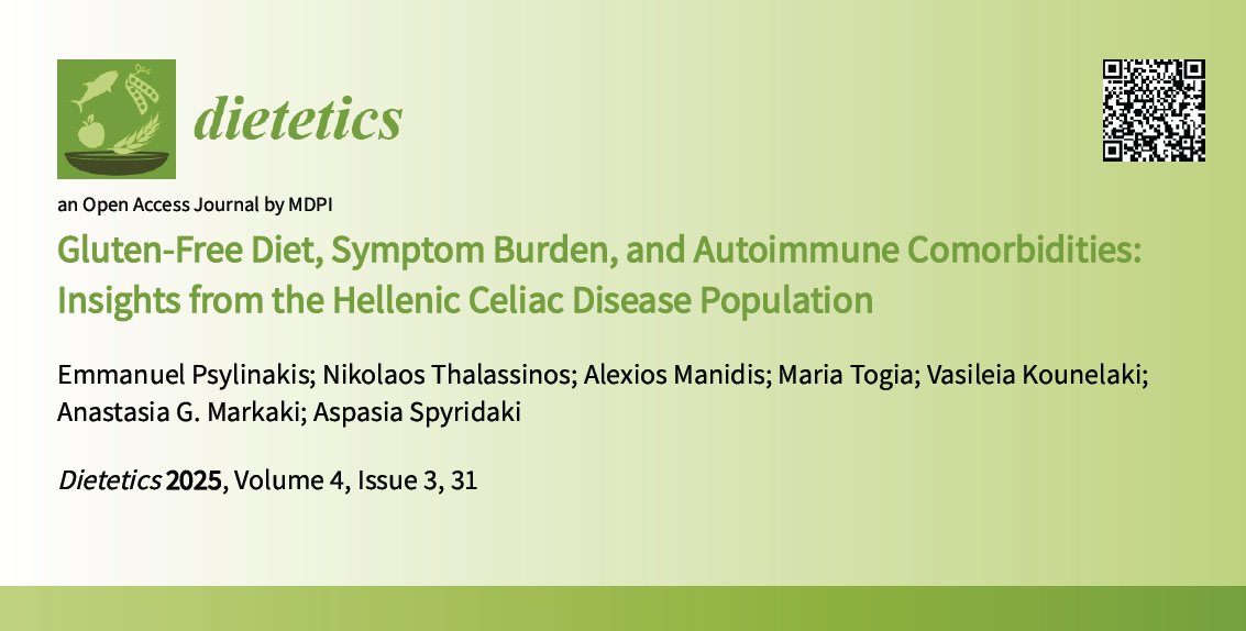 📢New Research: Gluten-Free Diet, Symptom Burden, and Autoimmune Comorbidities: Insights from the Hellenic Celiac Disease Population
👏Improving early diagnosis &amp; dietetic care is crucial!
🔗Read more: mdpi.com/2674-0311/4/3/…
#CeliacAwareness #Autoimmunedisease #GFD