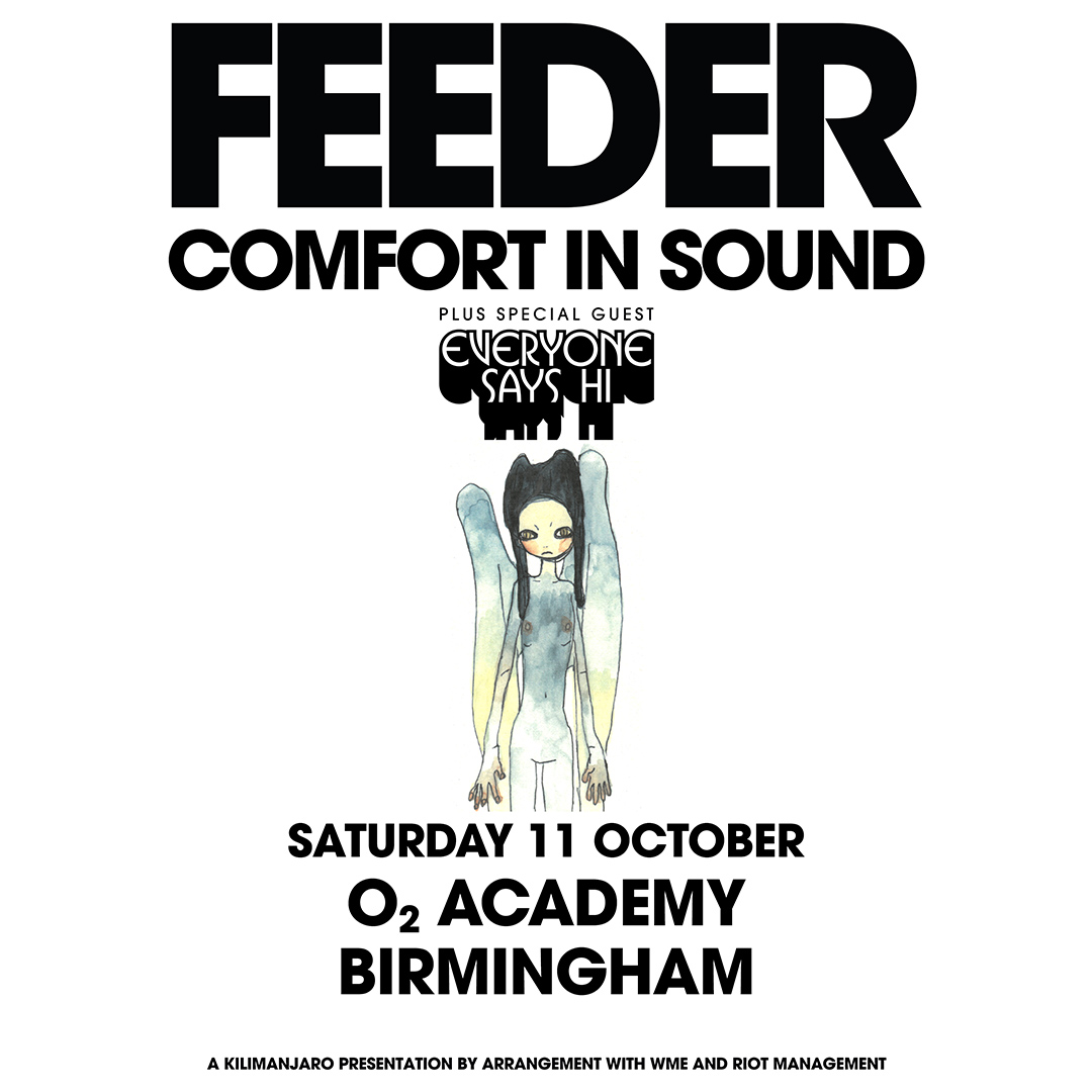 SUPPORT ANNOUNCEMENT: <a href="/FeederHQ/">Feeder</a> will be joined by very special guests <a href="/EveryoneSays_hi/">Everyone_Says_Hi_</a> at their show at #O2AcademyBirmingham! Catch them both live on Sat 11 Oct 🤘

Grab your tickets 👉 amg-venues.com/IXqg50WBSY7