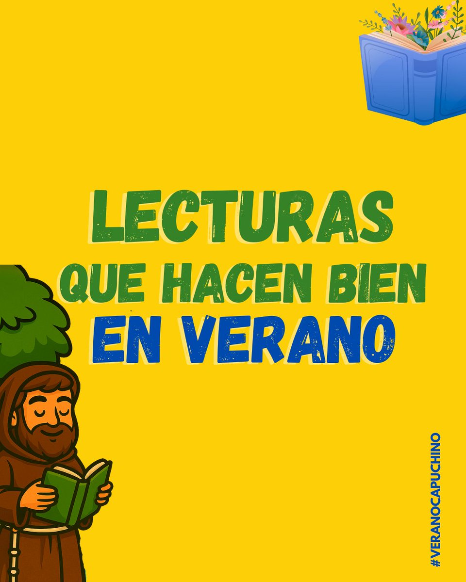 📚 LECTURAS QUE HACEN BIEN EN VERANO

📖 Lo esencial nunca falla: un Evangelio, la vida de san Francisco o santa Clara... y, por supuesto, una buena novela.

🔎 Y si necesitas inspiración: capuchinoseditorial.org/materias

#VeranoCapuchino