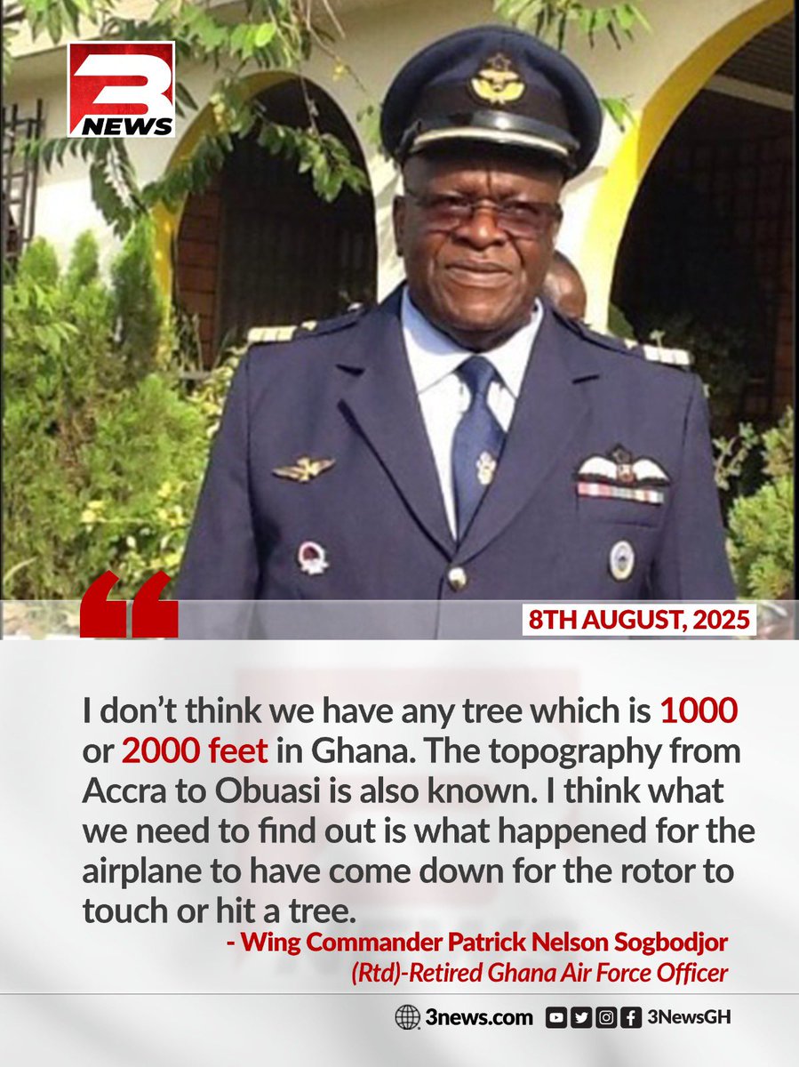Retired Ghana Air Force Officer, Wing Commander Patrick Nelson Sogbodjor, questions the circumstances leading to the fatal military helicopter crash en route from Accra to Obuasi.

#3NewsGH