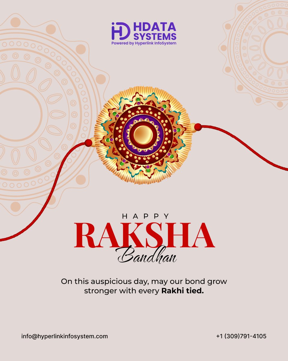 HDataSystems's tweet image. On this special occasion of Raksha Bandhan, HData Systems celebrates the beautiful bond of protection, trust, and lifelong support shared between siblings. Happy Raksha Bandhan!  — Team HData Systems