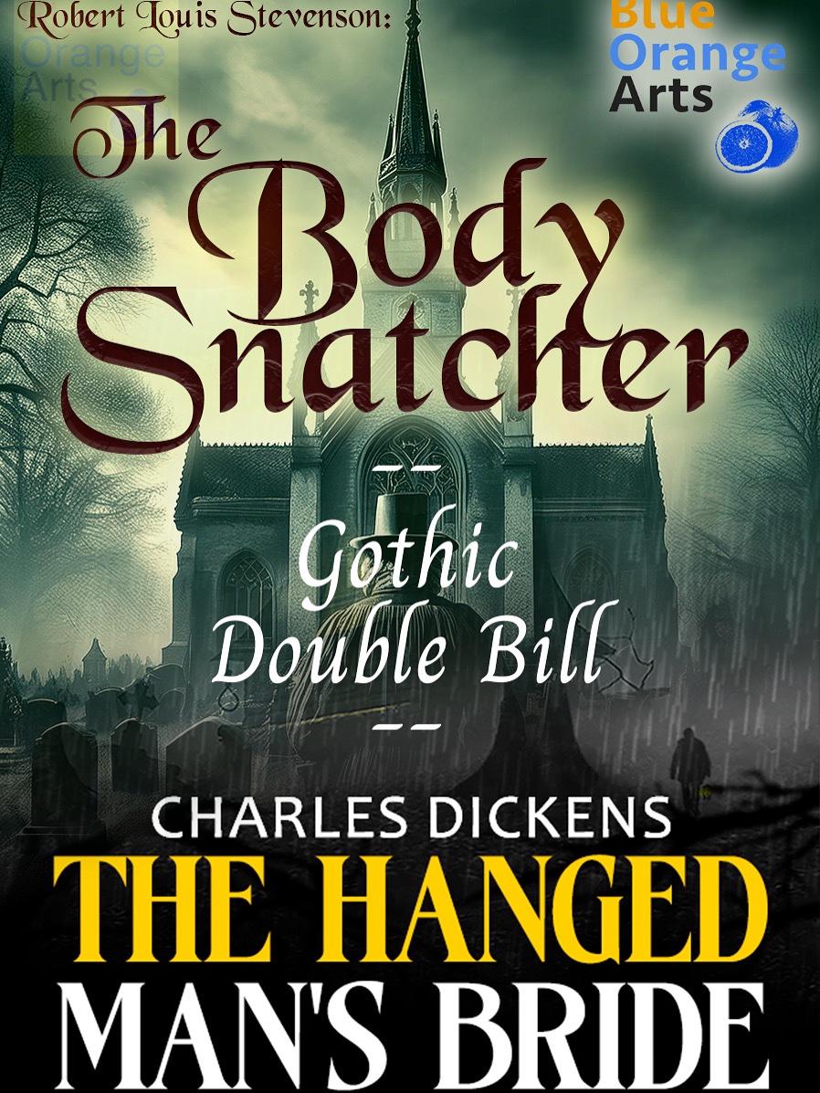 BlueOrangeThtr's tweet image. 📣📣TONIGHT!LAST CHANCE TO SEE OUR GOTHIC DOUBLE BILL BEFORE IT TRANSFERS TO EDINBURGH!📣📣
THE BODY SNATCHER ⚰️🪦 &amp;amp; THE HANGED MAN’S BRIDE 👰👻
📍Blue Orange Theatre, Great Hampton Street, Birmingham
📆 6 - 8 August-7.45pm
blueorangetheatre.co.uk/project/the-bo…
#theatre #birminghamtheatre