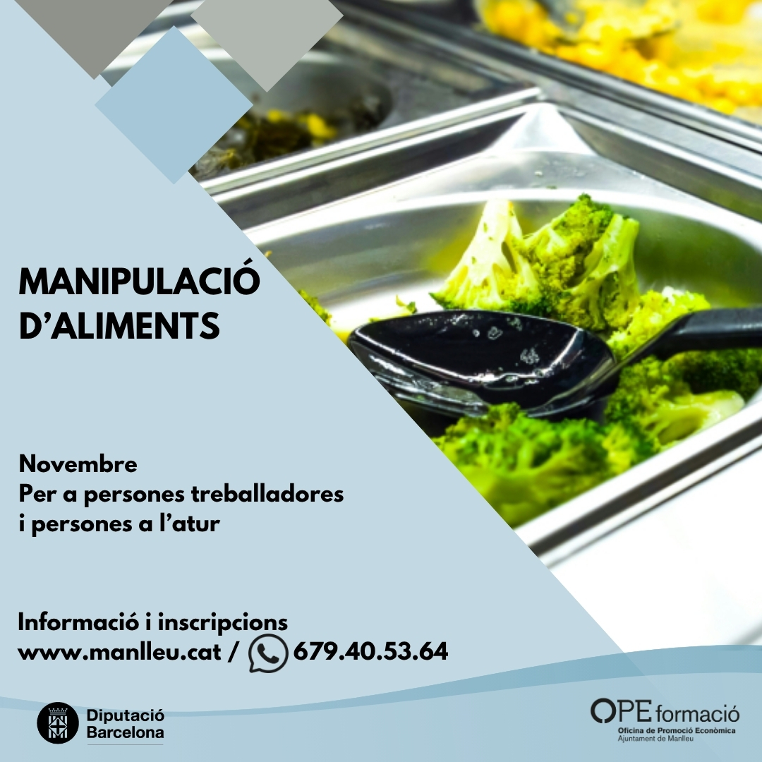 #OpeFormació Vols treballar o ja treballes en el món de l’alimentació? El curs de manipulació d’aliments és imprescindible per fer-ho de manera segura i amb responsabilitat. 

Per més informació i inscripcions a: manlleu.cat/ope/formacio