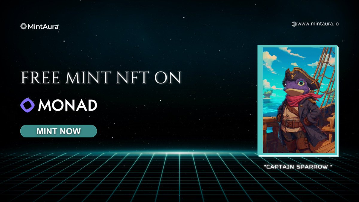 MintAura's tweet image. Free Mint NFT On Monad Testnet

🔗 Captain Sparrow: mintaura.io/sparrow

Experience Unlimited Mint Access 🔥

Retweet &amp;amp; Comment Wallet Address 🎁