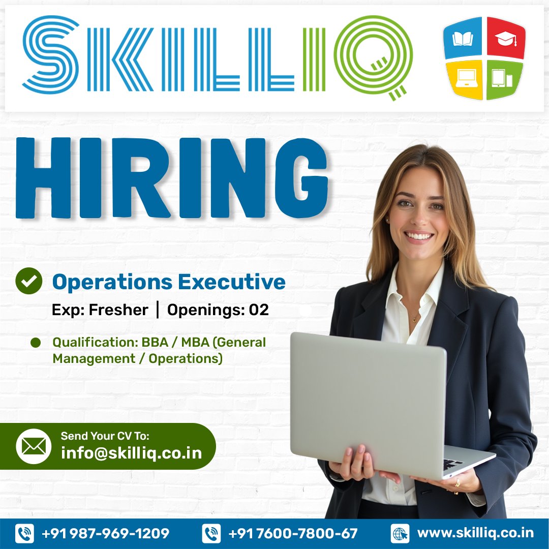 SkillIQCourse's tweet image. 🚨 We’re #Hiring at @SkillIQCourse – Ahmedabad

💼 Position: Operations Executive

📩 Apply Now: info@skilliq.co.in
📞 Contact: +91 7600-7800-67 | +91 987-969-8003

🌐 Visit: skilliq.co.in

#SkillIQ #WeAreHiring #OperationsExecutive #FreshersWelcome #AhmedabadJobs