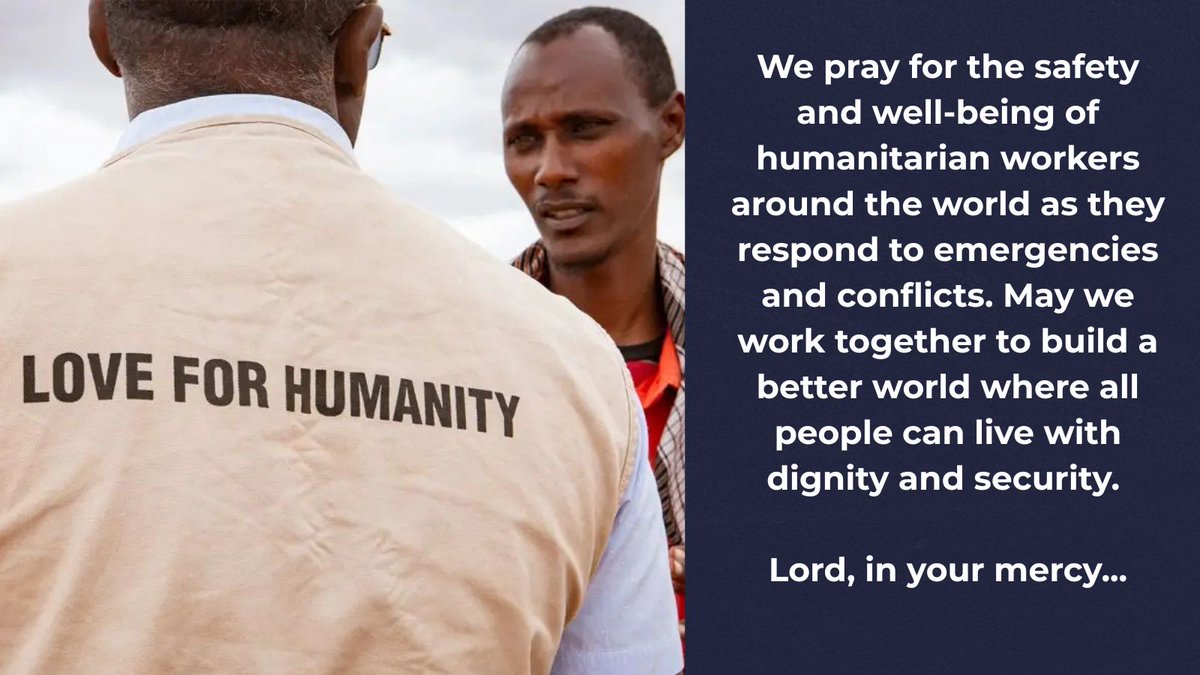 #WorldHumanitarianDay is next Tuesday - 19 August - and our weekly intercession is for courageous humanitarian workers around the world.

You can find our library of intercessions here: 
cafod.org.uk/pray/prayer-re…