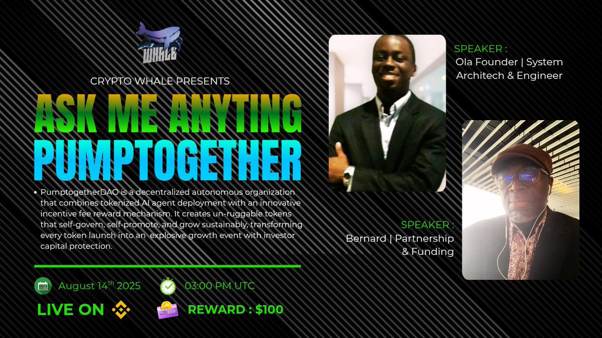 CryptoWhale1988's tweet photo. 👥 We're existed to announce our Next BINANCE LIVE AMA session with #Pumptogether 

🕰️ Date: 14th August 2025 at 03:00 PM, UTC
🏆 Prize : $100 
🏠 Venue : https://t.co/bV8DI9YEH6

〽️Rules:
1️⃣ Follow @Cryptowhale1988 & @PumptogetherDAO
2️⃣ Like & RT
3️⃣ Comment your Questions (Max 3)
4️⃣ Tag 3 Friends