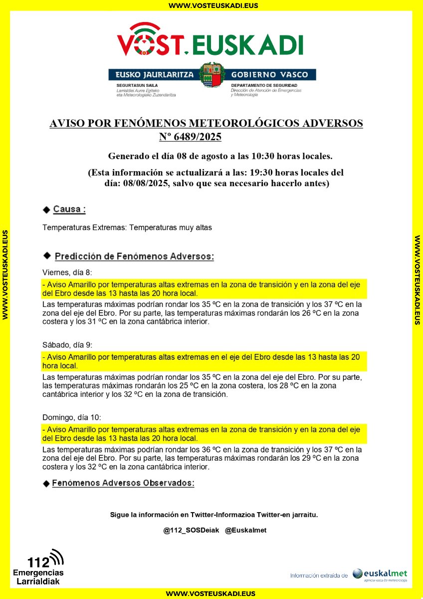 🗓️ Viernes 8 y Domingo 10
🟡AVISO AMARILLO por temperaturas altas extremas en la zona de la transición y en el eje del Ebro desde las 13 hasta las 20 hora local

🗓️Sábado 9
🟡AVISO AMARILLO por temperaturas altas extremas en el eje del Ebro desde las 13 hasta las 20 hora local