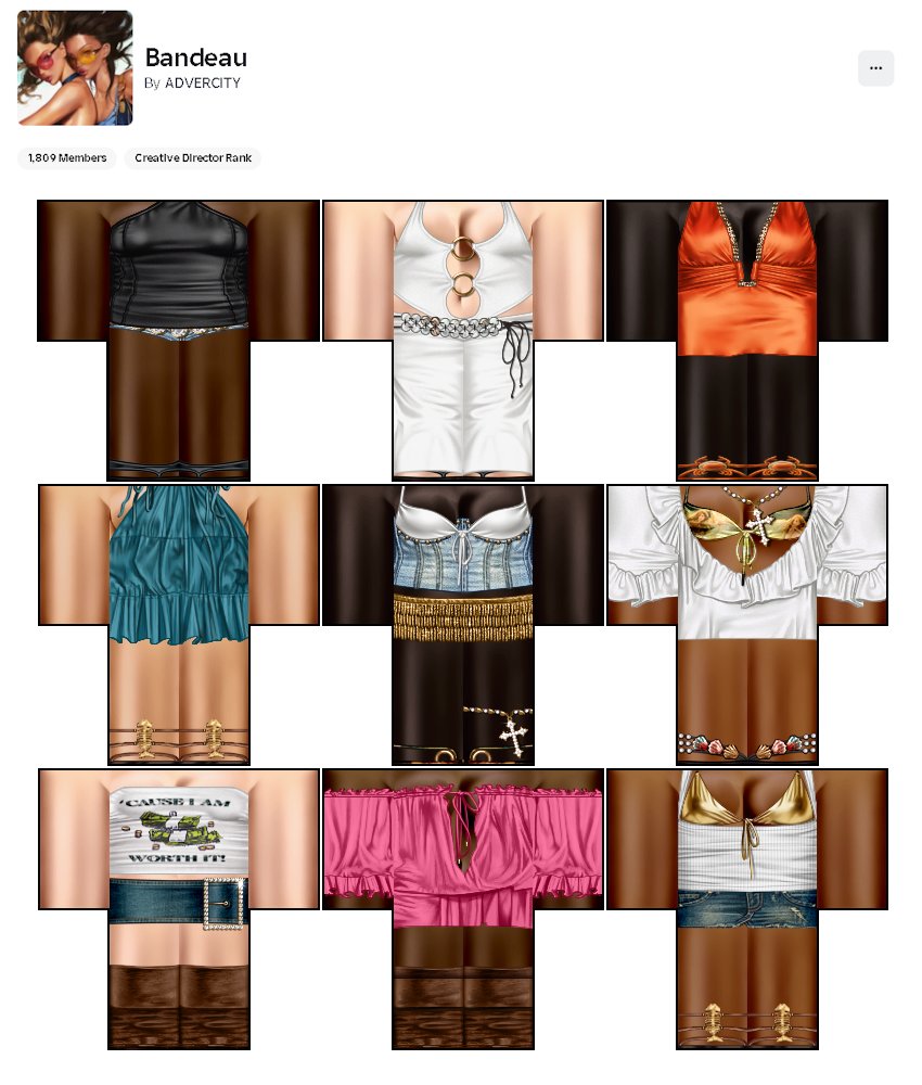 august marks two years of bandeau!!!

i wanted to share most of the clothes i've drawn in one post; i love to challenge myself, be detailed, and high quality when it comes to bandeau, but wow has time has flown by sooo fast

#roblox #robloxdesigner #robloxclothingdesigner