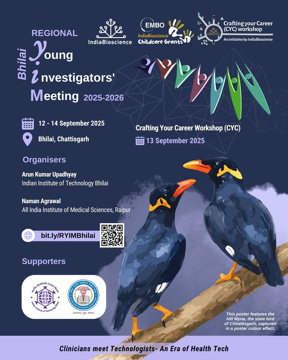 IndiaBioscience.org (@indiabioscience) on Twitter photo 🚨 Announcing #RYIMBhilai 2025
Regional Young Investigators' Meeting 2025 Bhilai
Jointly organised by <a href="/IIT_Bhilai/">IIT Bhilai</a> & <a href="/aiims_rpr/">AIIMS, Raipur, CG</a> , this 3-day meeting will bring together early-career researchers, clinicians & technologists to spark conversations at the intersection of science, 🚨 Announcing #RYIMBhilai 2025
Regional Young Investigators' Meeting 2025 Bhilai
Jointly organised by <a href="/IIT_Bhilai/">IIT Bhilai</a> & <a href="/aiims_rpr/">AIIMS, Raipur, CG</a> , this 3-day meeting will bring together early-career researchers, clinicians & technologists to spark conversations at the intersection of science,