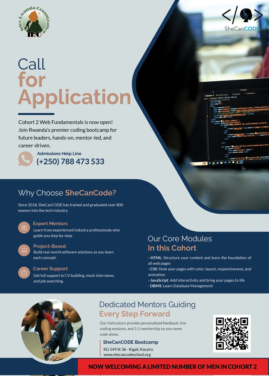igirerwanda's tweet image. 🚀 Cohort 2 Web Fundamentals is here!
Learn HTML, CSS, JavaScript & DBMS with expert mentors.
💼 Career support included!
📍 Kigali | 🌐 shecancodeschool.org/courses/web-fu…
📞 (+250) 788 473 533
✨ Limited spots for men in this cohort!
#SheCanCODE #WomenInTech #TechInRwanda #WebDevelopment