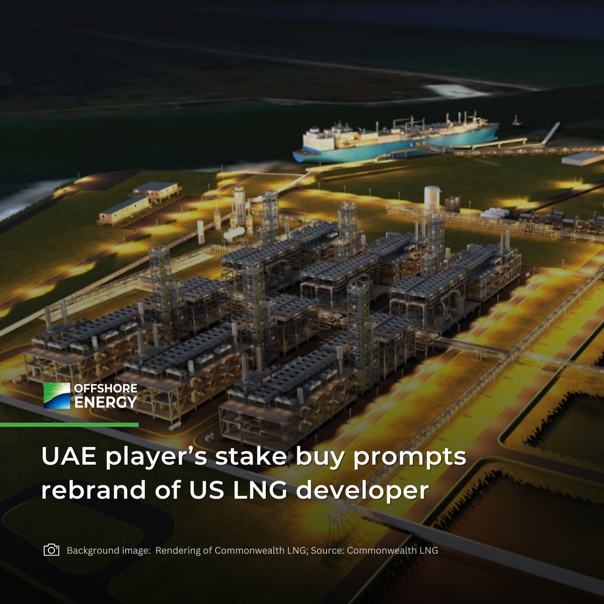 offshoreenergyt's tweet image. #Kimmeridge's SoTex HoldCo – which is developing an #LNG export facility in #Louisiana – has been renamed Caturus following an equity acquisition by the #UAE's @MubadalaEnergy.

𝗙𝘂𝗹𝗹 𝘀𝘁𝗼𝗿𝘆: buff.ly/N3mOvVy

#Mubadala #Caturus #CommonwealthLNG #LNGnews