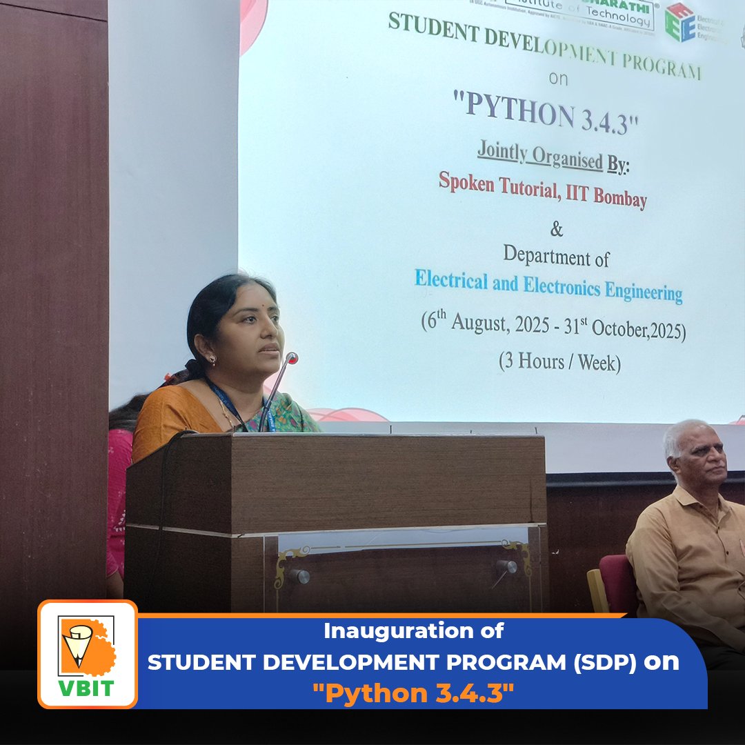 VBITHYD's tweet photo. Inauguration of the Student Development Program (SDP) on "PYTHON 3.4.3" was held on 6th August 2025, jointly organized by Spoken Tutorial, IIT Bombay, and the Department of Electrical and Electronics Engineering, VBIT.

#SDPInauguration #PythonSDP #VBITxIITBombay #SpokenTutorial https://t.co/BijyjRvE0v