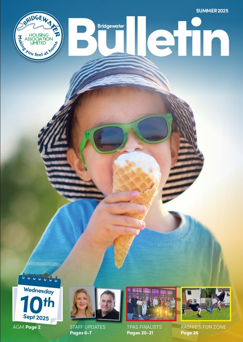 Summer Newsletter out now!

Our summer 2025 newsletter is now available on our website. You can view it online here: bridgewaterha.org.uk/summer-newslet…

What's in this edition?

- Staff Updates
- Amenity Housing
- Stock conditioning survey
- Upcoming events
And more!