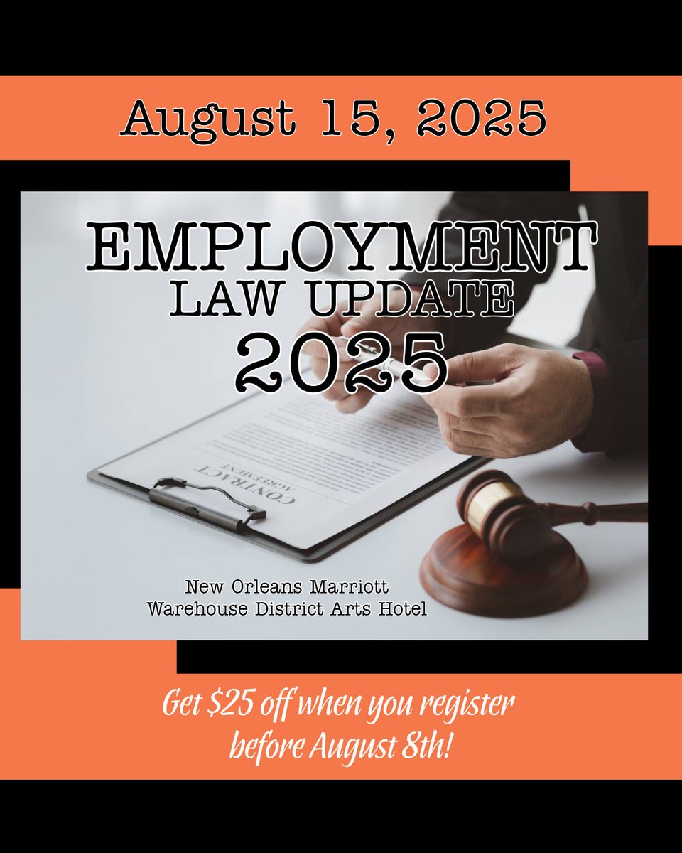 ⏳ Last Chance for $25 off Your CLE!
Attending LSBA’s Employment Law Update 2025 on Aug. 15? Register by midnight tonight, Aug. 8, to receive a $25 discount! This program delivers 6.25 CLE credits and insights that every employment law practitioner needs heading into 2026.