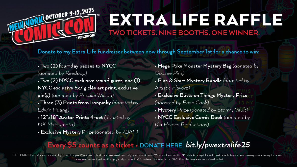 2 tickets. 9 booths. 1 winner. Imagine scoring a pair of tickets to <a href="/NY_Comic_Con/">New York Comic Con</a> and being able to pick up incredible prizes as you stroll the show floor. This stacked prize pack is all part of a raffle to benefit <a href="/ExtraLife4Kids/">Extra Life</a>. Support a great cause for a chance to win big!