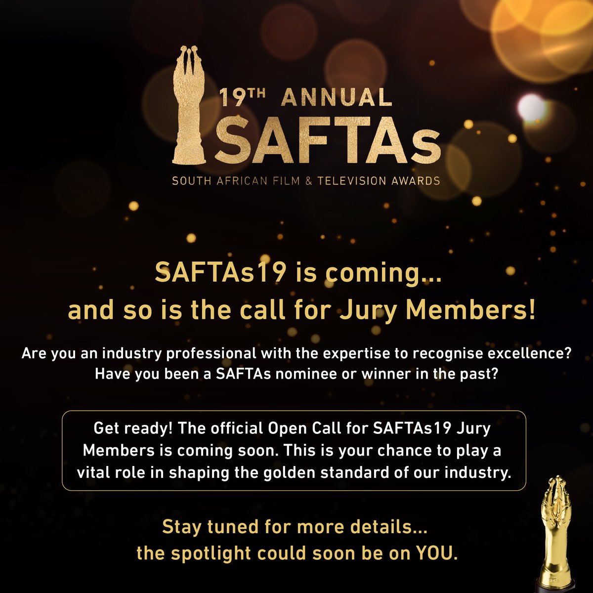 SAFTAs19 is coming… and so is the call for Jury Members! ✨

Get ready! The official Open Call for SAFTAs19 Jury Members is coming soon.

This is your chance to play a vital role in shaping the golden standard of our industry.