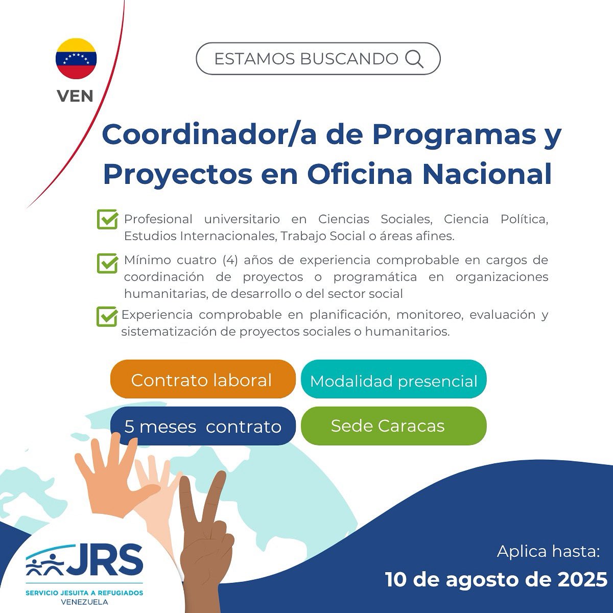 📣#Contratación 🇻🇪| Coordinador/a de Programas y Proyectos en Oficina 
Nacional 

⏰ Plazo máximo para aplicar: Domingo 10 de agosto del 2025 a las 11.59 PM (Hora Venezuela)

📝 Para conocer los Términos de Referencia ingresa a: ven.jrs.net/wp-content/upl…