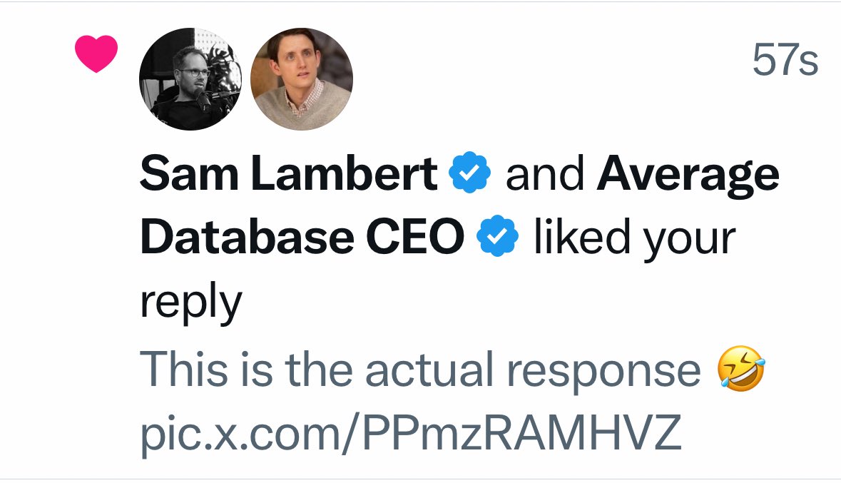 Gonto 🤓 (@mgonto) on Twitter photo Is this proof that <a href="/isamlambert/">Sam Lambert</a> is <a href="/AvgDatabaseCEO/">Average Database CEO</a>?
I always use Sam as a great founder example on Twitter for Dev Tools. Spicy, but still politically correct and faithful to his style. Is this proof that <a href="/isamlambert/">Sam Lambert</a> is <a href="/AvgDatabaseCEO/">Average Database CEO</a>?
I always use Sam as a great founder example on Twitter for Dev Tools. Spicy, but still politically correct and faithful to his style.