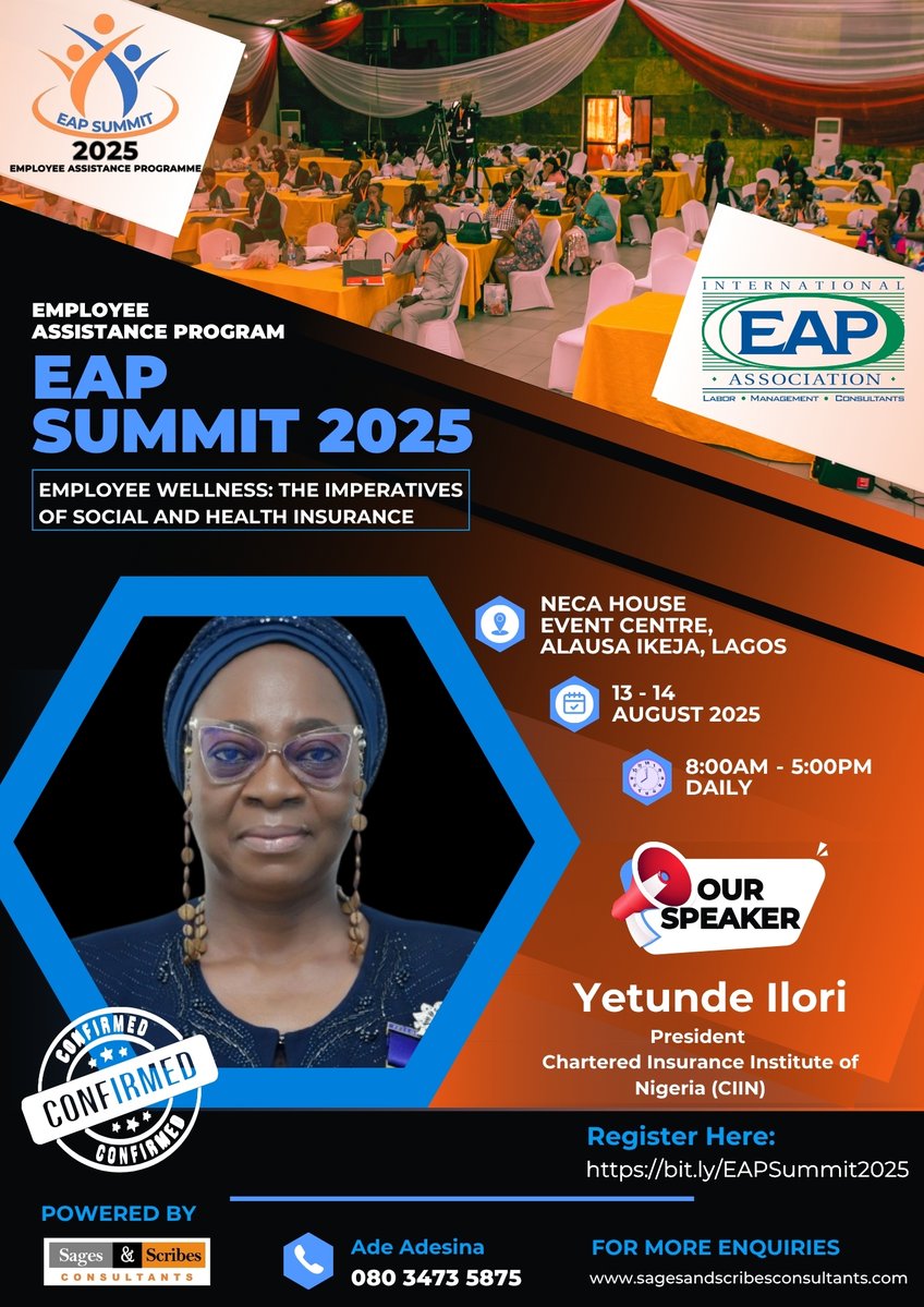 WebTV (@webtvnigeria) on Twitter photo 5 Days to go!
<a href="/Sages_n_Scribes/">Sages&ScribesConsultants</a> Employee Assistance Programme Summit 2025 themed "Employee Wellness: The Imperatives of Social and Health Insuranceโ
Yet to register? click ๐๐ฝ
๐ bit.ly/EAPSummit2025
๐
: Wednesday, 13th and Thursday 14th August, 2025.
#EAPSummit2025 5 Days to go!
<a href="/Sages_n_Scribes/">Sages&ScribesConsultants</a> Employee Assistance Programme Summit 2025 themed "Employee Wellness: The Imperatives of Social and Health Insuranceโ
Yet to register? click ๐๐ฝ
๐ bit.ly/EAPSummit2025
๐
: Wednesday, 13th and Thursday 14th August, 2025.
#EAPSummit2025