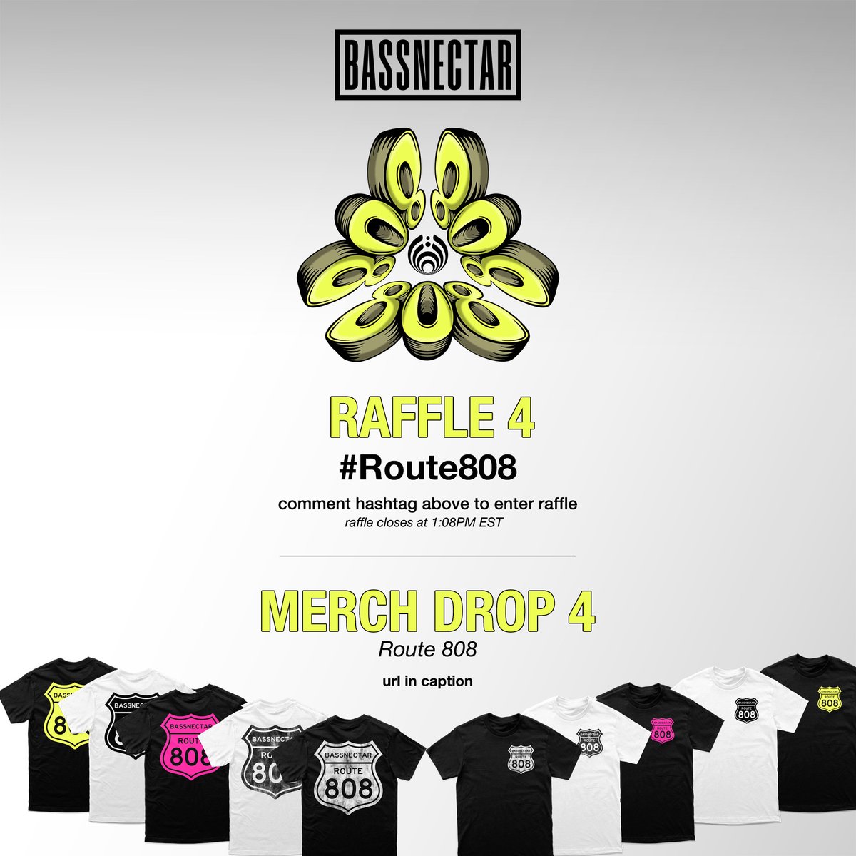 808 Day | Raffle 4 is live! 
Comment #Route808 to secure your entry.  

808 Day | Merch Drop 4 is live:
shop.bassnectar.net/collections/ro…
Reminder: Raffle 4 closes at 1:08AM EST

View the schedule of drops and releases at: 
bassnectar.net/808-day