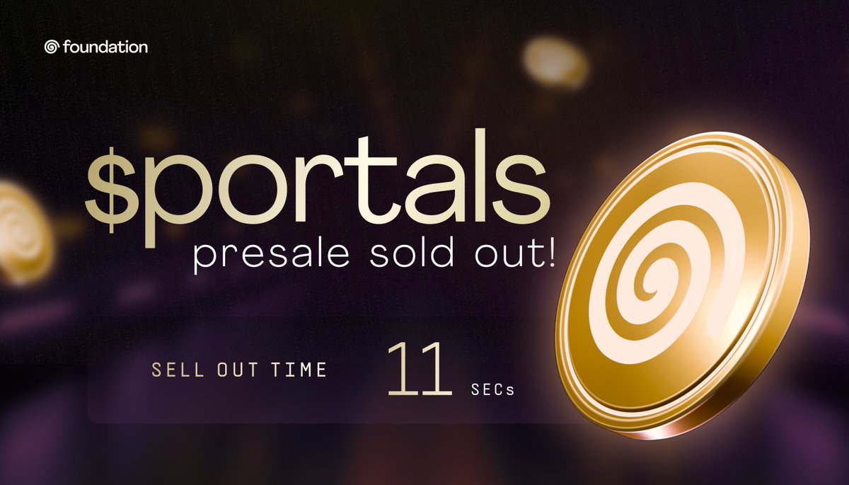 Portals Foundation (@portalsfdn) on Twitter photo The $PORTALS presale has officially sold out! Thank you to everyone who participated!
Sellout time: 11 seconds
And a huge THANK YOU to the <a href="/metaplex/">Metaplex ๐ฆพ</a> team for powering the launch. The $PORTALS presale has officially sold out! Thank you to everyone who participated!
Sellout time: 11 seconds
And a huge THANK YOU to the <a href="/metaplex/">Metaplex ๐ฆพ</a> team for powering the launch.