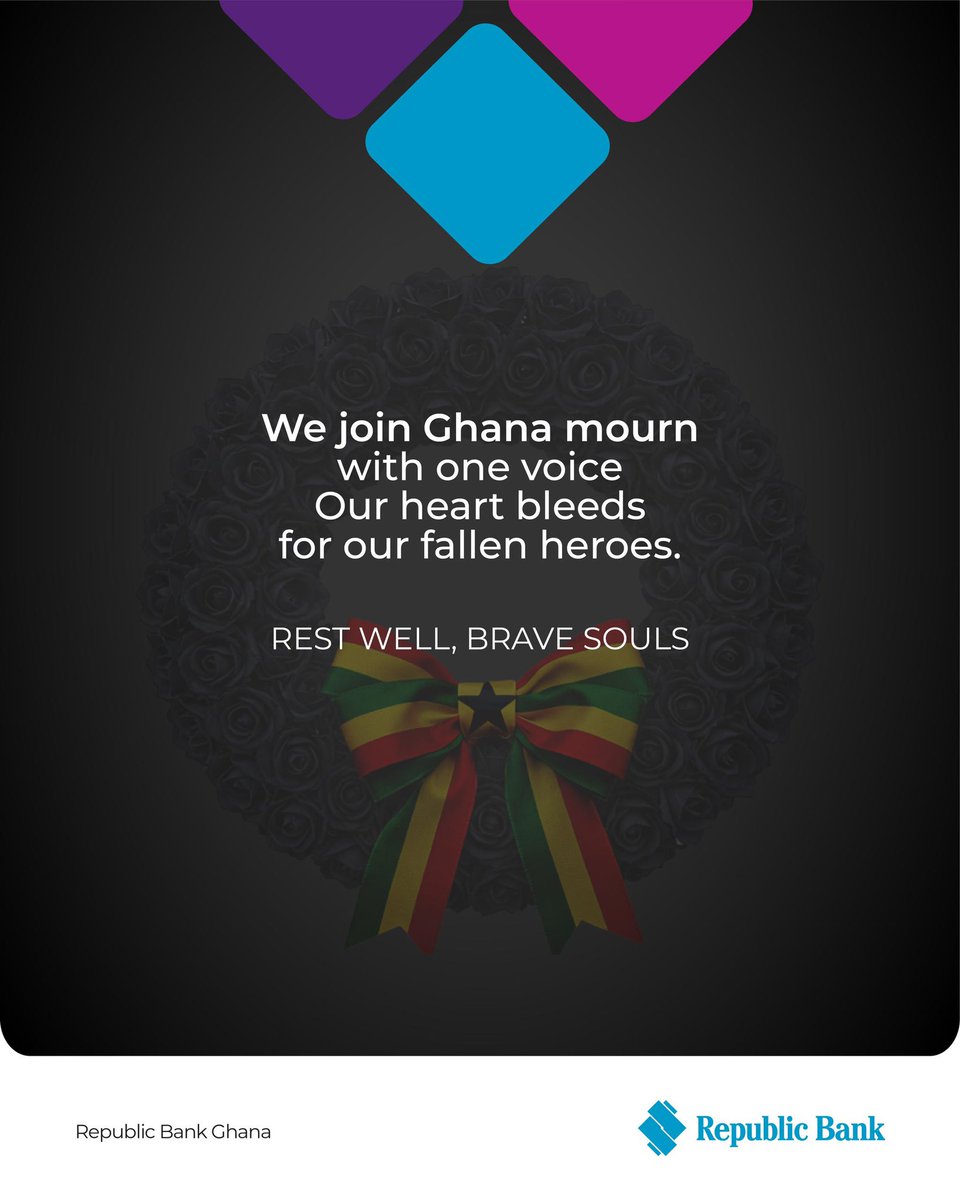 Together with all Ghanaians, Republic Bank honors and mourns the brave souls we have lost. May their sacrifice never be forgotten. 
Rest in peace, our heroes.🥀