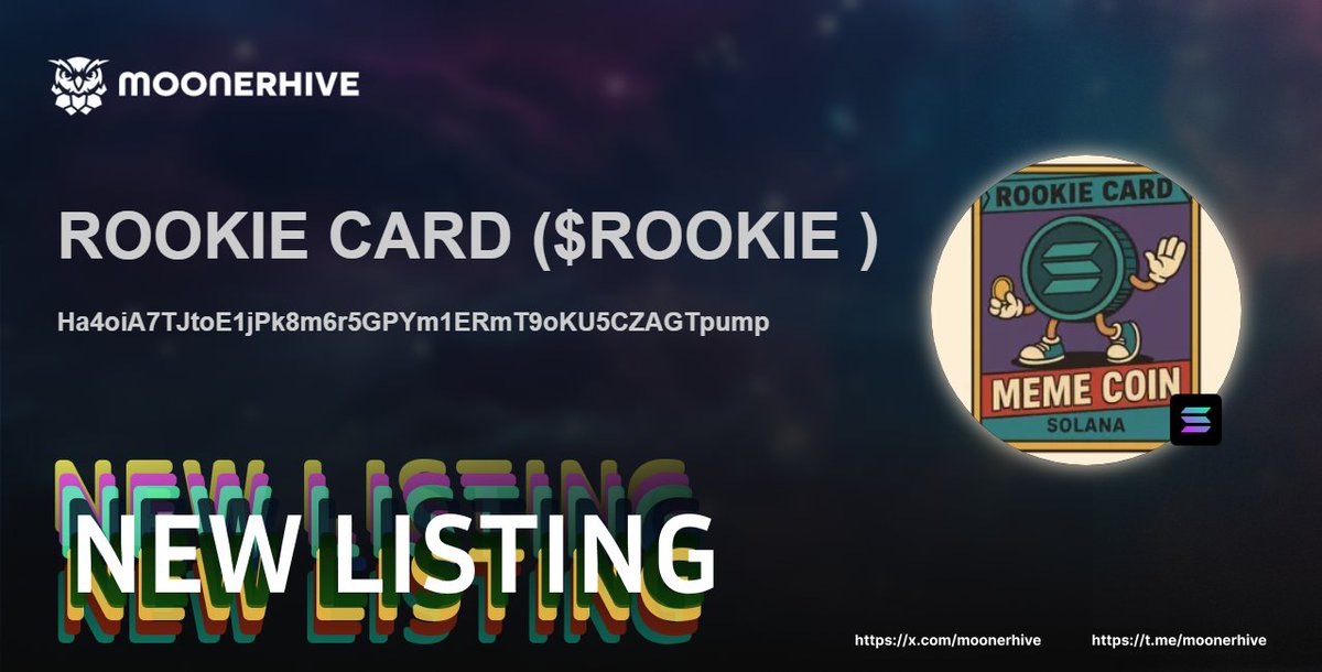 🚀 New Token Alert on MoonerHive! 🚀

ROOKIE CARD ( $ROOKIE  )

Ha4oiA7TJtoE1jPk8m6r5GPYm1ERmT9oKU5CZAGTpump

Explore now and join the community! 🌕
🌟 #Crypto #memecoins #Memes #NewToken #MoonerHive 

Explore more: moonerhive.com/token/Ha4oiA7T…