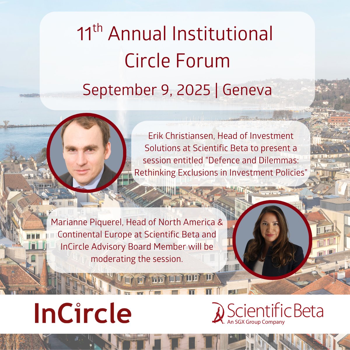 📢 Scientific Beta at the Institutional Circle (InCircle) Forum next week!

📅 September 9, 2025
📍 Geneva

#InCircle #InstitutionalCircle #Institutionalinvestors #InvestmentPolicies
