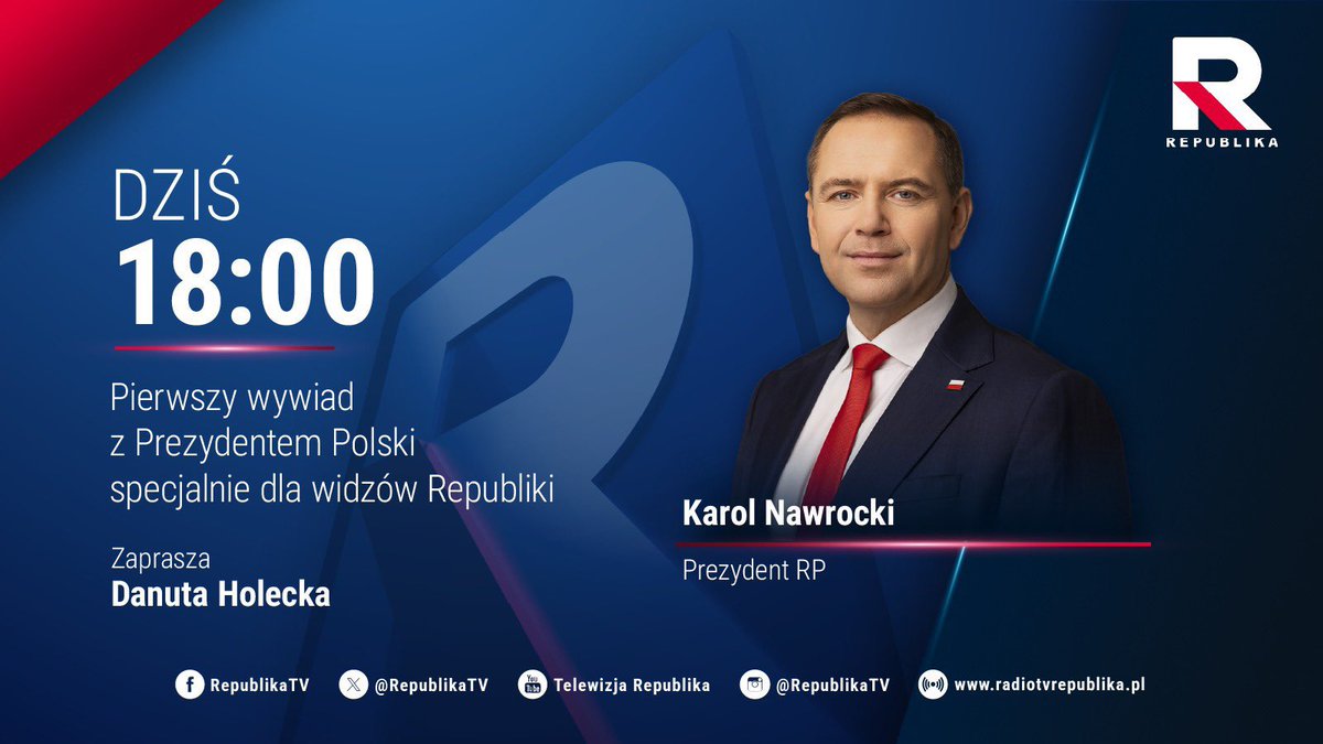 🔴 <a href="/RepublikaTV/">Telewizja Republika 🇵🇱 #włączprawdę</a> | Pierwszy wywiad z Prezydentem Polski specjalnie dla widzów Republiki ‼️ Zaprasza Danuta #Holecka, godzina 1️⃣8️⃣:0️⃣0️⃣

🇵🇱 Prezydent RP <a href="/NawrockiKn/">Karol Nawrocki</a> 

#wlaczprawde #TVRepublika