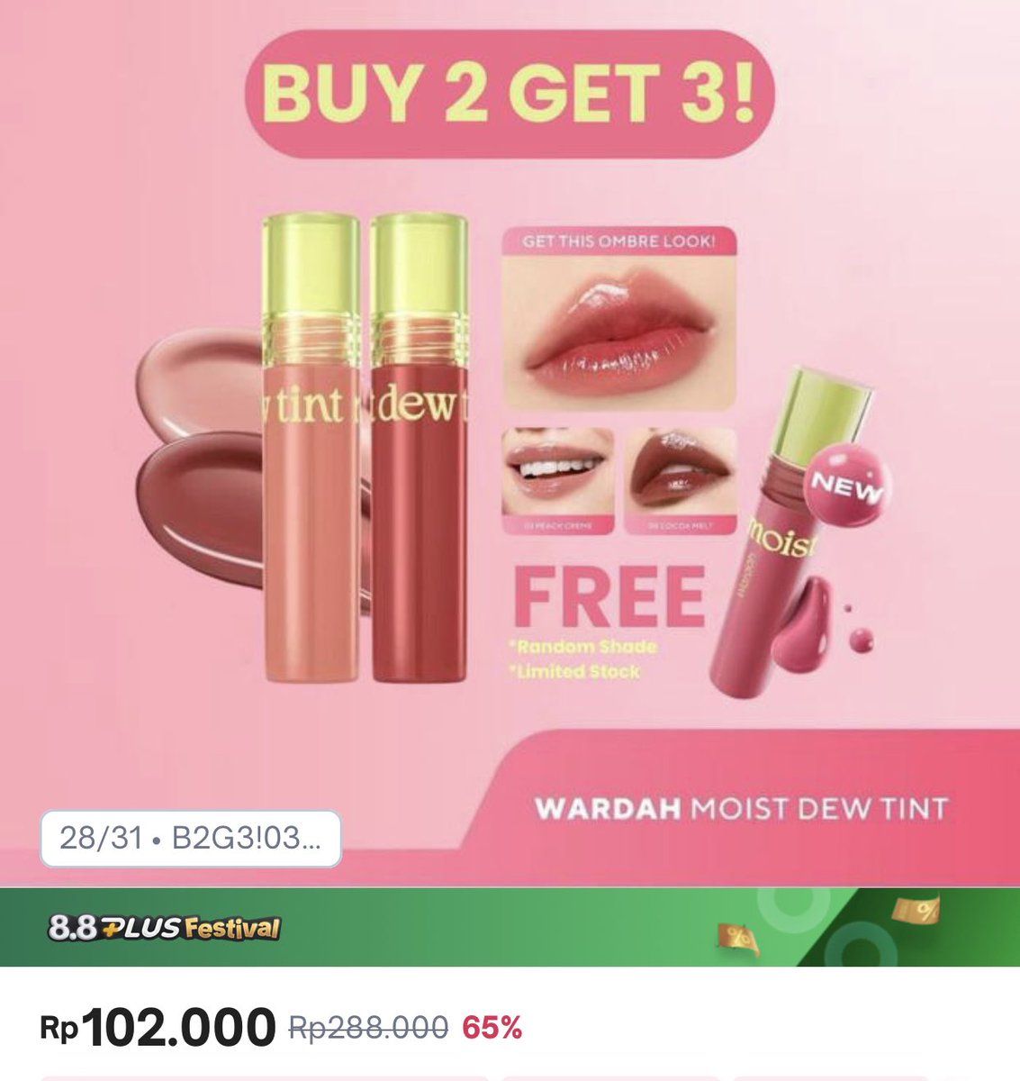 gurlucke's tweet photo. Promo 8.8 Sale BUY 2 GET 3 Bundle Wardah Moist Dew Lip Tint
03 Peach Creme
05 Cocoa Melt
Free Ramdom Shade

Diskon Potongan 65%
Harga Rp 102.000
https://t.co/7qHXGHdGK3

Wts jual tokped tokopedia murah voucher kupon makeup lipcream liptint cream gloss nude stain red ombre 25.8 https://t.co/DijOyyiqD2