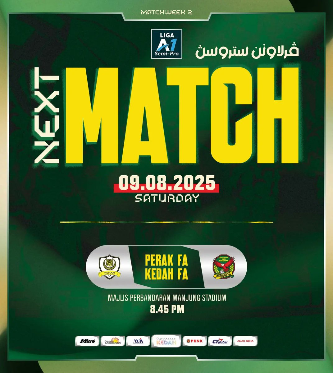 KedahPowerr's tweet photo. Liga A1 - Sabtu - 9 Ogos 2025

#PulunKedahPulun https://t.co/ikWujPpxX0