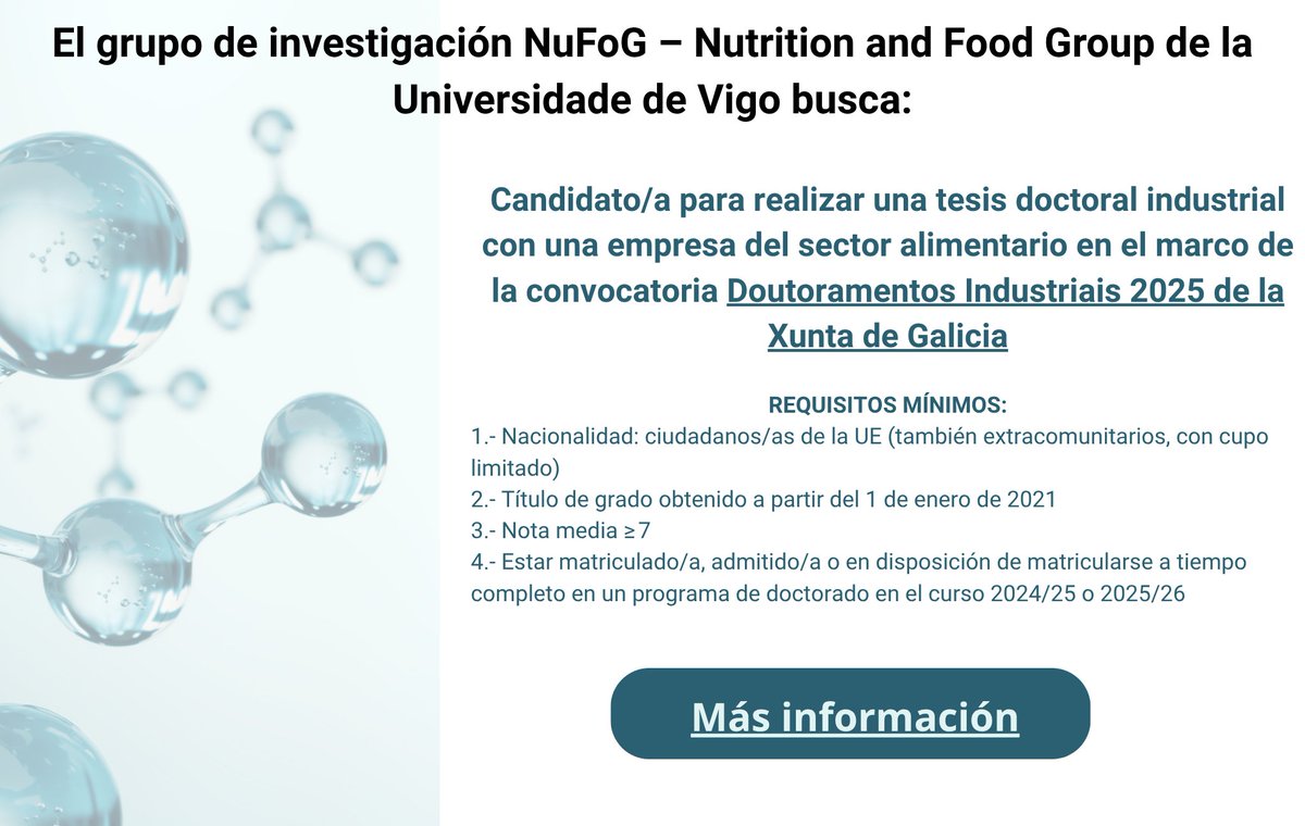 OFERTA DE EMPLEO
NuFoG-UVigo busca:
👩‍🔬/👨‍🔬Candidato/a para realizar una tesis doctoral industrial con una empresa del sector alimentario en el marco de la convocatoria Doutoramentos Industriais 2025 de la Xunta de Galicia.
👉MÁS INFO: f.mtr.cool/byytwucadj