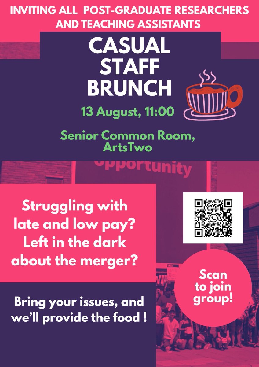 JOIN US FOR BRUNCH!

Inviting all (aspiring) Teaching Associates, Teaching Fellows, Demonstrators, &amp; post-grad researchers to come &amp; talk about your working conditions, share info, and discuss what we could raise.

Wed 13 AUG, 11am, Senior Common Room, ArtsTwo, Mile End Campus.