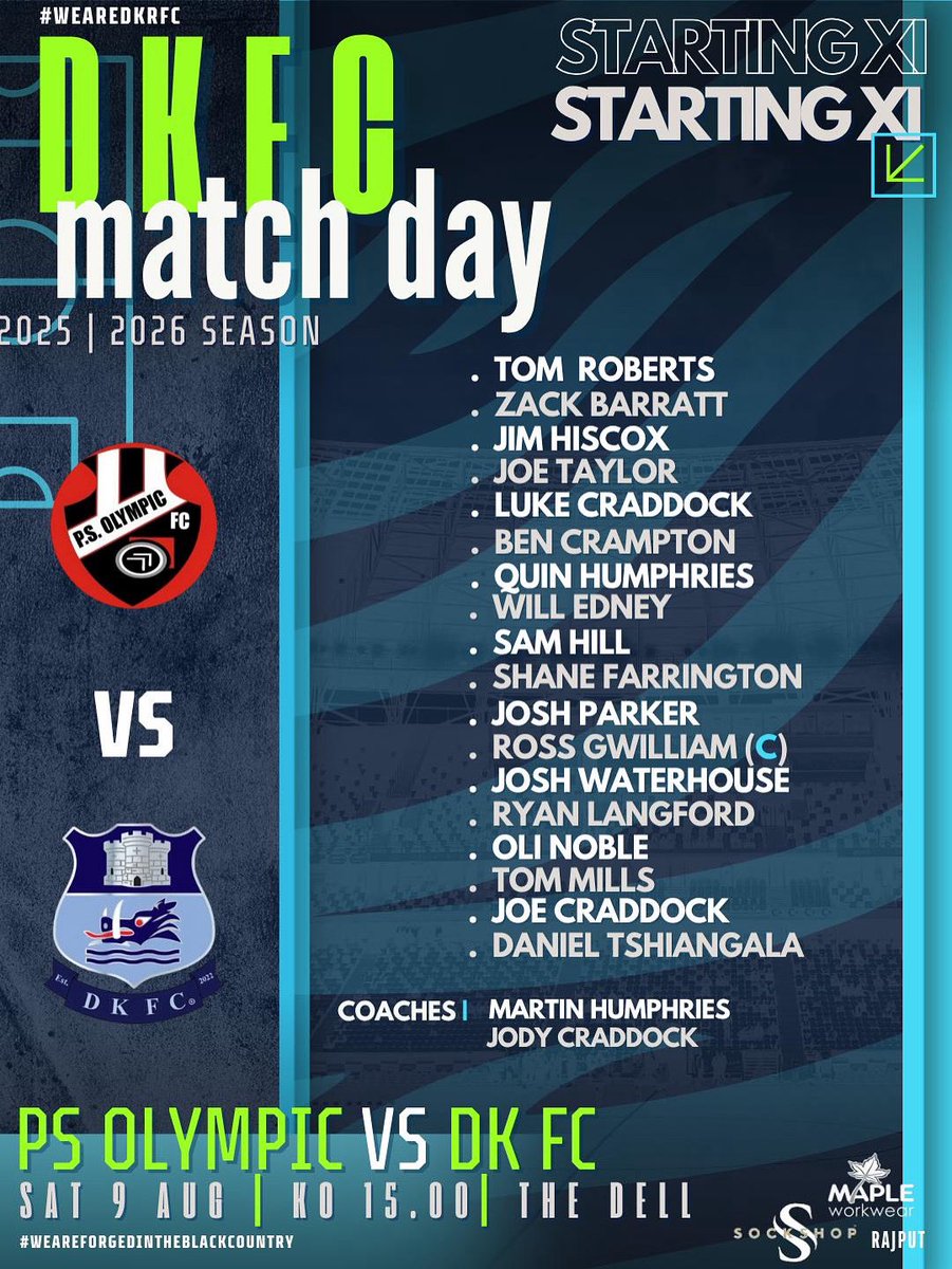 Dudley Kingswinford FC (@dkfootballclub) on Twitter photo 📋 It’s Friday and that means it’s time for team news…
⚽️ This is the DKFC squad lining up to take on PS Olympic at The Dell Stadium tomorrow!
<a href="/sockshopuk/">SOCKSHOP</a> <a href="/mapleworkwear/">Maple Workwear</a> <a href="/rajputwallheath/">Rajput Indian cuisine</a> #DKFC 📋 It’s Friday and that means it’s time for team news…
⚽️ This is the DKFC squad lining up to take on PS Olympic at The Dell Stadium tomorrow!
<a href="/sockshopuk/">SOCKSHOP</a> <a href="/mapleworkwear/">Maple Workwear</a> <a href="/rajputwallheath/">Rajput Indian cuisine</a> #DKFC