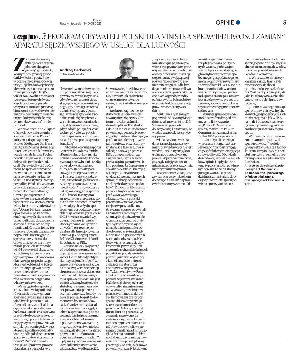 PROGRAM OBYWATELI POLSKI DLA MINISTRA SPRAWIEDLIWOŚCI ZAMIANY APARATU SĘDZIOWSKIEGO W USŁUGI DLA LUDNOŚCI  

Dla ministra sprawiedliwości i rządzących oraz politycznych warstw państwa powinno być oczywistością, że główną barierą rozwoju społecznego i gospodarczego jest