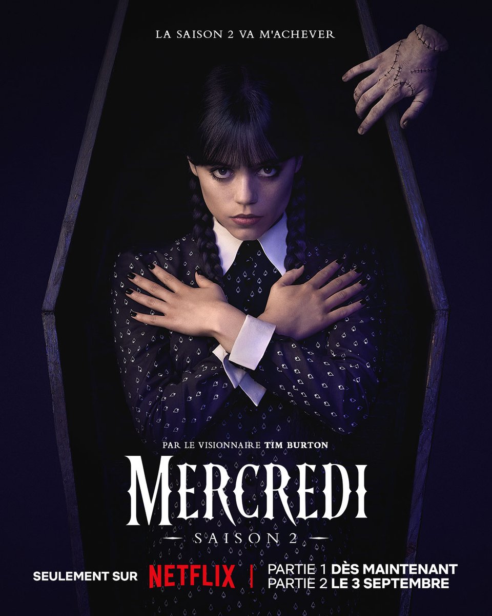 Ne l’enterrez pas trop vite.

MERCREDI, saison 2 partie 2, le 3 septembre.