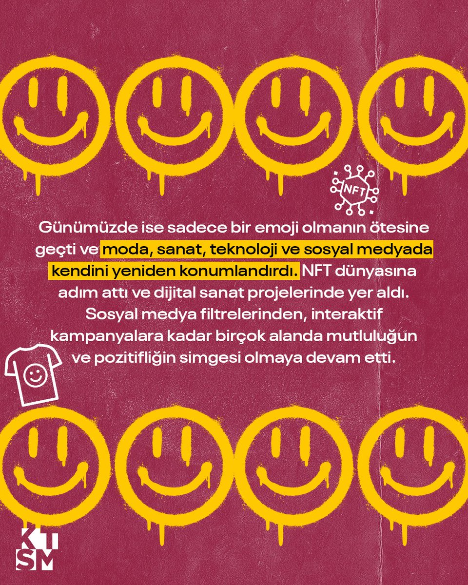 KTSM_org's tweet image. Ve üstelik yalnızca 45 dolar kazandı. Sonrasında ise smiley dünyayı ele geçirdi ve 90’larda bir marka haline geldi. Pop kültürün ayrılmaz bir parçası oldu, emoji klavyelerine girdi.

Peki sen “🙂” emojisini en çok hangi durumda kullanıyorsun? 👀

#KTSM #KaleTasarımveSanatMerkezi