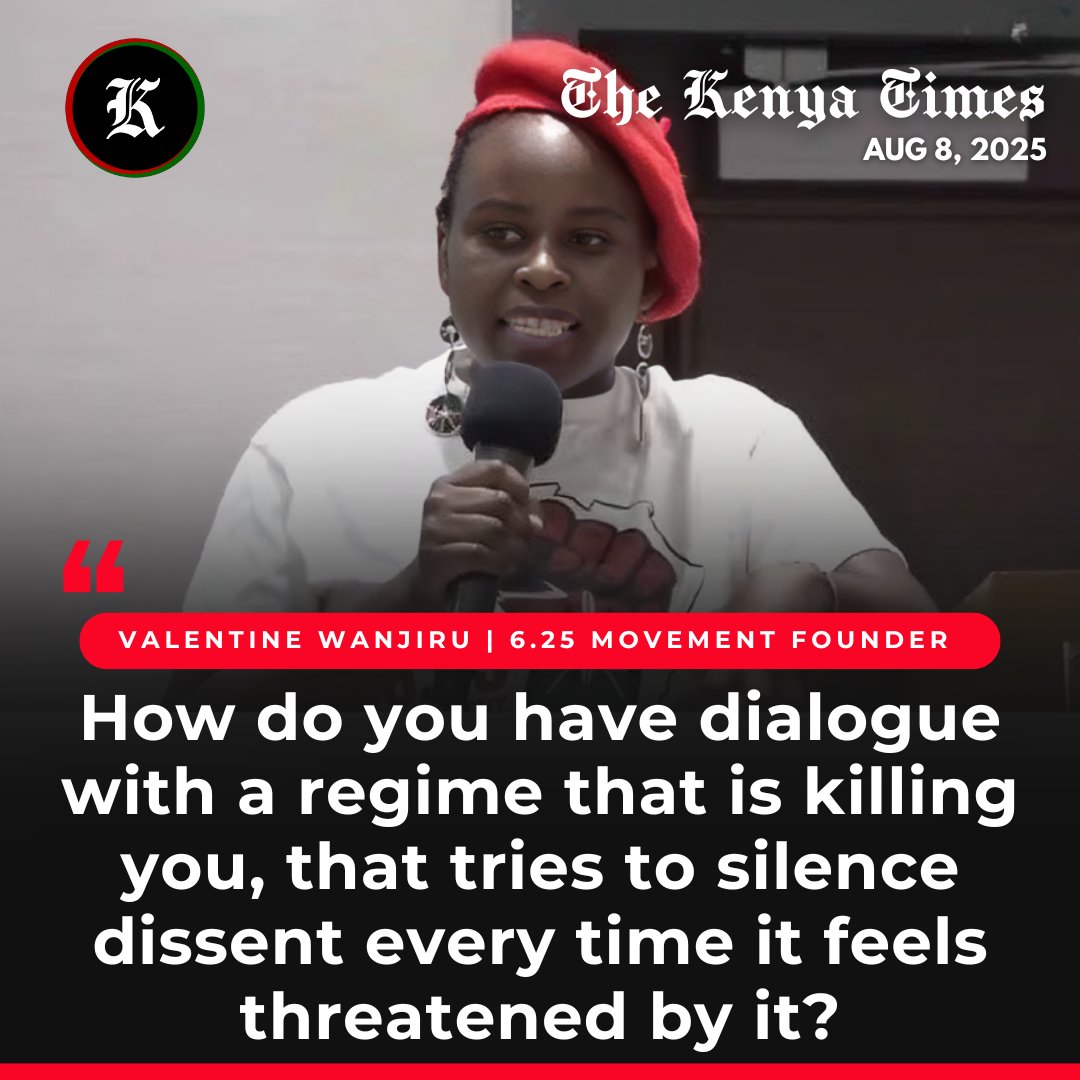 6.25 Movement founder Valentine Wanjiru has questioned calls for dialogue between leaders and the youth, arguing that those same leaders are responsible for the deaths of many young people.