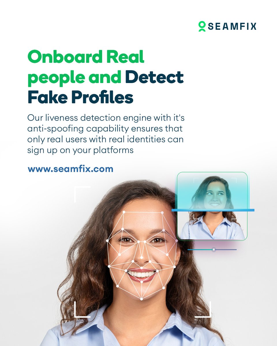 Ensure compliant onboarding with Seamfix’s liveness detection engine, which stops spoofing attempts, protecting you from regulatory sanctions.

Click the link to learn more: seamfix.com