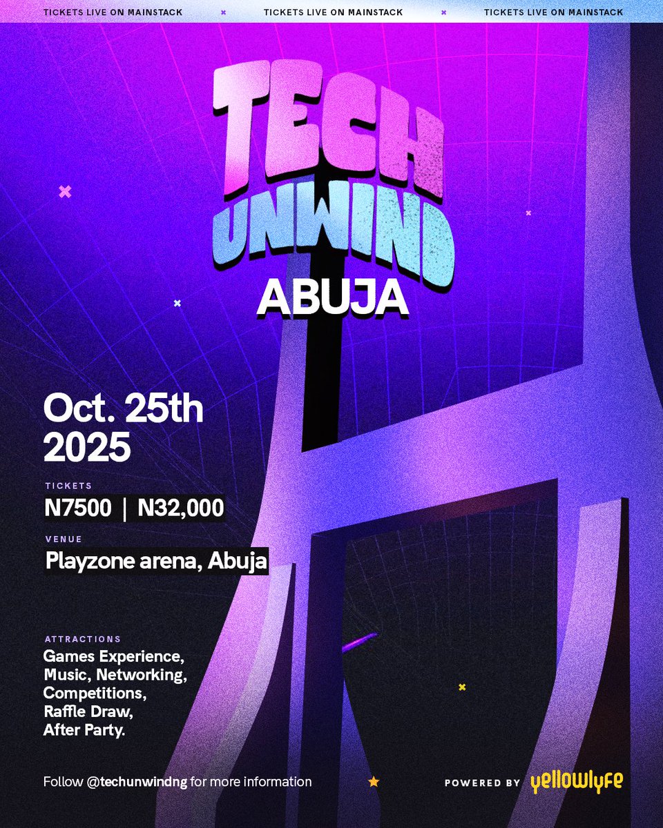 TechUnwind_'s tweet image. ABUJA, GET READY TO UNWIND!
TechUnwind is coming to Abuja & you’re about to have THE BEST TIME OF YOUR LIFE!
Come see Techies party, play, connect.
🎟️ N7,500 | VIP: N32,000
Playzone Arena, Abuja | Oct. 25 | 3 PM
Unwinders, Lock in!
unwindfest.com/tech
#TechUnwindAbuja