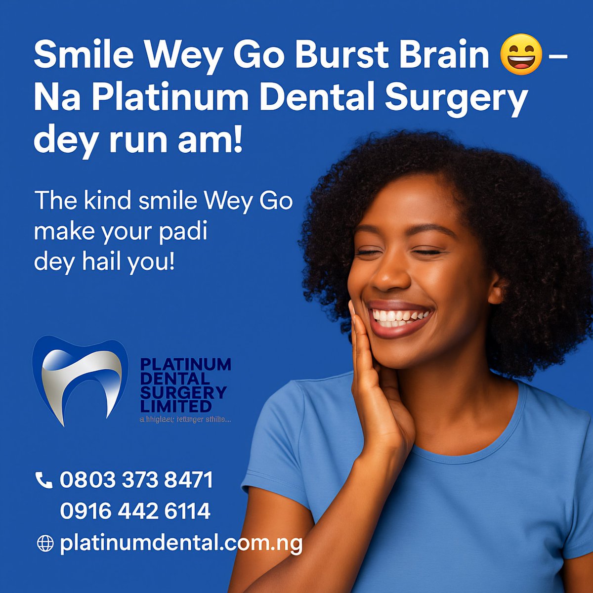 platinumde's tweet photo. 🌟 Smile Wey Go Burst Brain! 😁

No be #filter, no be luck — na Platinum Dental Surgery magic! 💎
We go give you that kind #Smile wey go make your padi dey shout, “Ah-ah! Na where you do am?!”

📍 Multiple branches across Lagos – we dey near you!
📞 0803 373 8471 | 0916 442 6114 https://t.co/AFLVbfi3rK