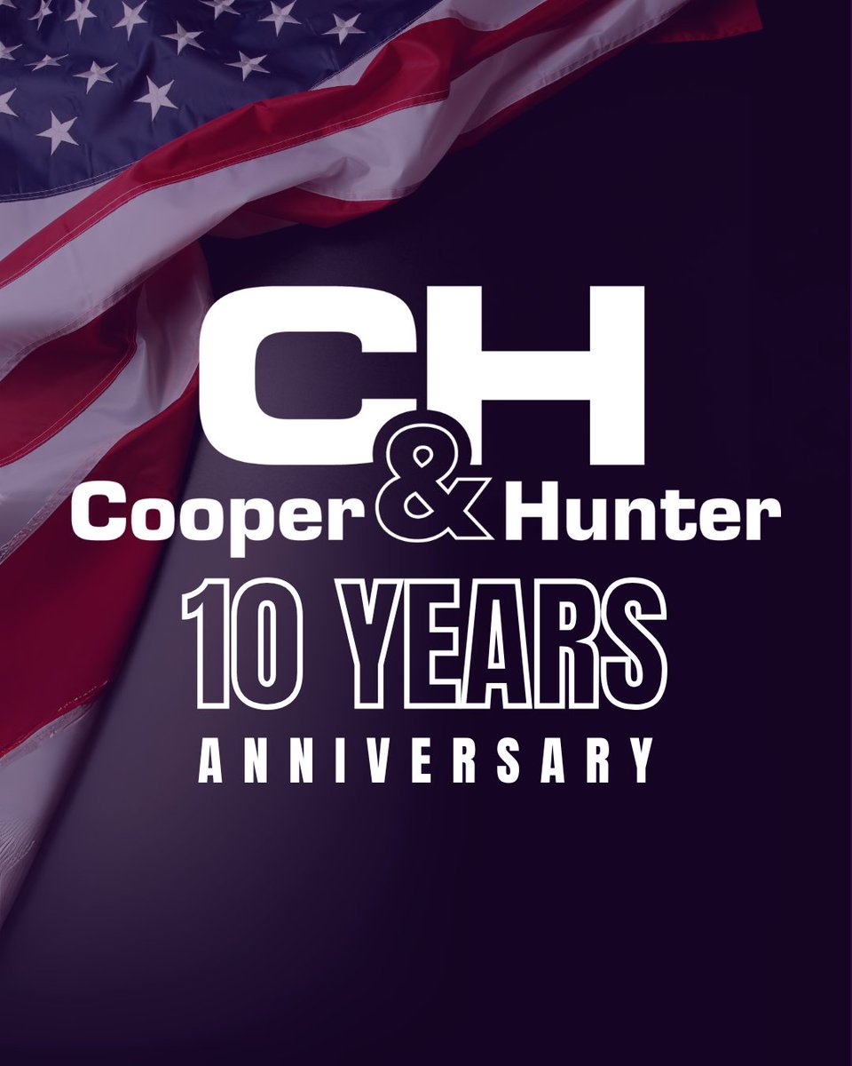 Cooper&amp;Hunter proudly celebrates a decade of growth and achievement in the United States! From coast to coast, we’re grateful for our incredible customers, distributors, and technicians who power our success.