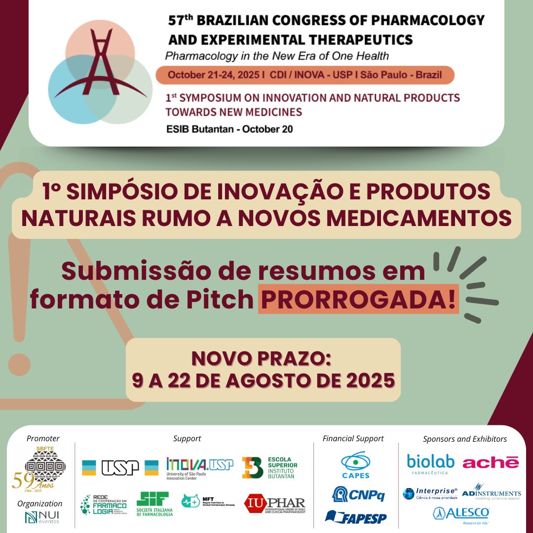 📢 ATENÇÃO: Foram prorrogadas, até o dia 22 de agosto, as submissões de resumos para apresentação em formato de pitch no 1º Simpósio de Inovação e Produtos Naturais rumo a Novos Medicamentos. 

📌 Saiba mais aqui: sbfte.org.br/congresso-2025…