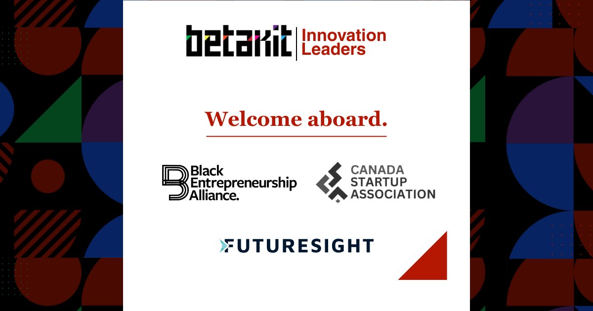 BetaKit (@betakit) on Twitter photo Excited to welcome <a href="/FutureSightHQ/">FutureSight</a> , <a href="/thebea_co/">Black Entrepreneurship Alliance</a> , and Canada Startup Association to the BetaKit Innovation Leaders program!
These organizations are driving impact across AI, entrepreneurship, and equity in Canada’s tech sector—and we’re proud to support them. Excited to welcome <a href="/FutureSightHQ/">FutureSight</a> , <a href="/thebea_co/">Black Entrepreneurship Alliance</a> , and Canada Startup Association to the BetaKit Innovation Leaders program!
These organizations are driving impact across AI, entrepreneurship, and equity in Canada’s tech sector—and we’re proud to support them.