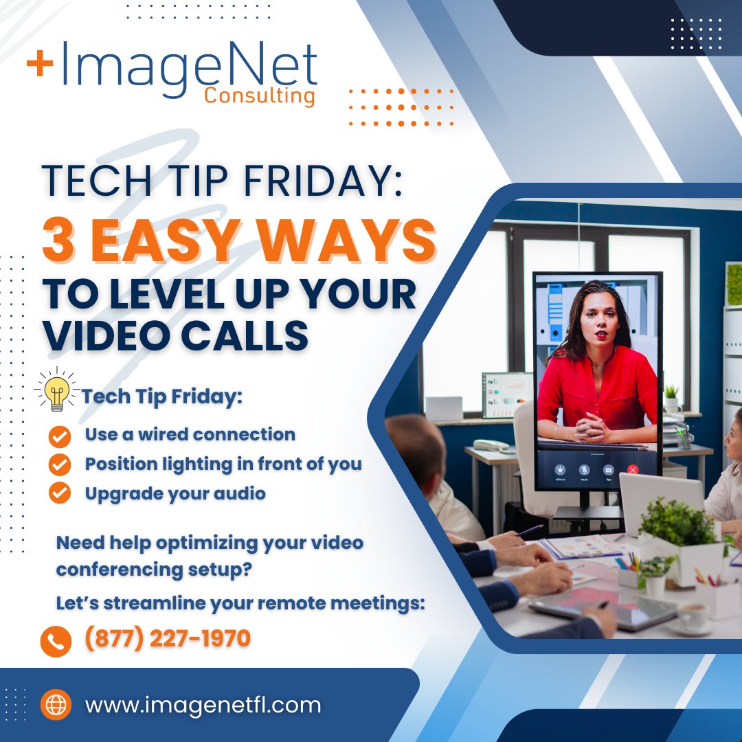 ImageNetFL's tweet image. Tech Tip Friday:
 🎥 Level up your video calls with 3 easy tips:
 ✅ Use a wired connection
 ✅ Light your face, not your back
 ✅ Upgrade your audio
Polished meetings = better business.
 Need help? We’ve got you.
 📞 (877) 227-1970
 🌐 imagenetfl.com
#TechTipFriday