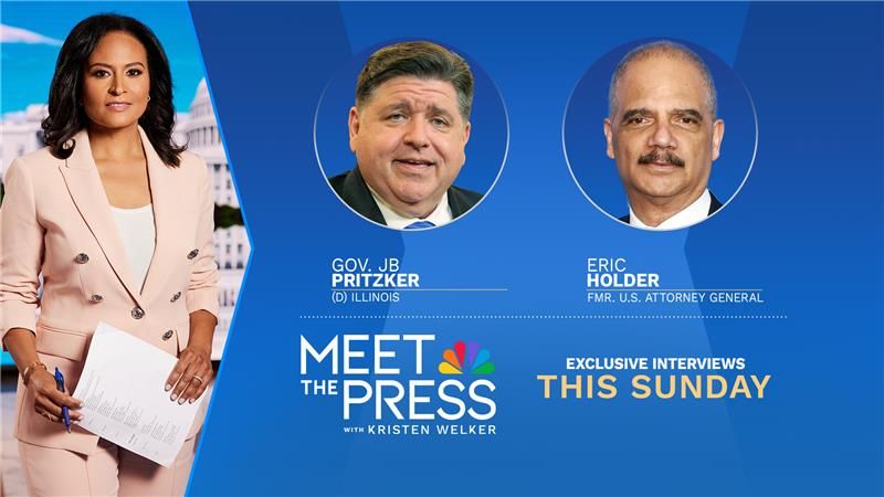 Meet the Press (@meetthepress) on Twitter photo THIS SUNDAY on <a href="/MeetThePress/">Meet the Press</a> with <a href="/kwelkernbc/">Kristen Welker</a>, exclusive interviews with:
➡️ <a href="/GovPritzker/">Governor JB Pritzker</a> (D-Ill.)
➡️ Fmr. U.S. Attorney General <a href="/EricHolder/">Eric Holder</a> THIS SUNDAY on <a href="/MeetThePress/">Meet the Press</a> with <a href="/kwelkernbc/">Kristen Welker</a>, exclusive interviews with:
➡️ <a href="/GovPritzker/">Governor JB Pritzker</a> (D-Ill.)
➡️ Fmr. U.S. Attorney General <a href="/EricHolder/">Eric Holder</a>