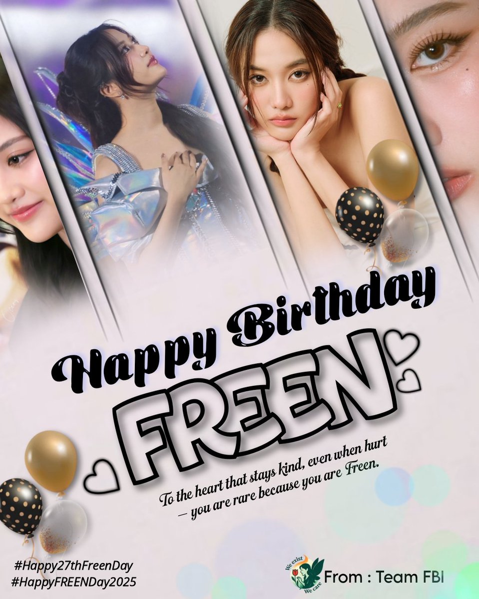 To the soul who makes kindness look effortless... 
Happy Birthday, Freen 💫🤍 Your strength, softness, and grace inspire hearts across the world. You’re not just rare… you’re Freen.✨
#Happy27thFreenDay #HappyFREENDay2025 #TeamFBI